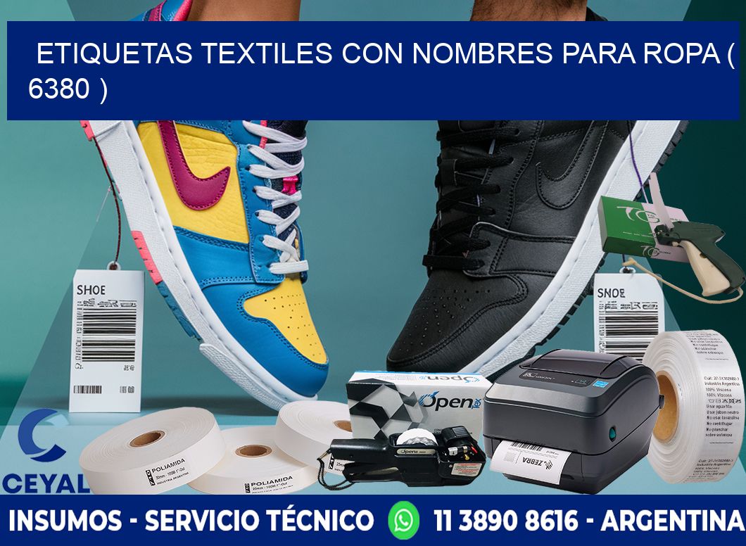 ETIQUETAS TEXTILES CON NOMBRES PARA ROPA ( 6380 )