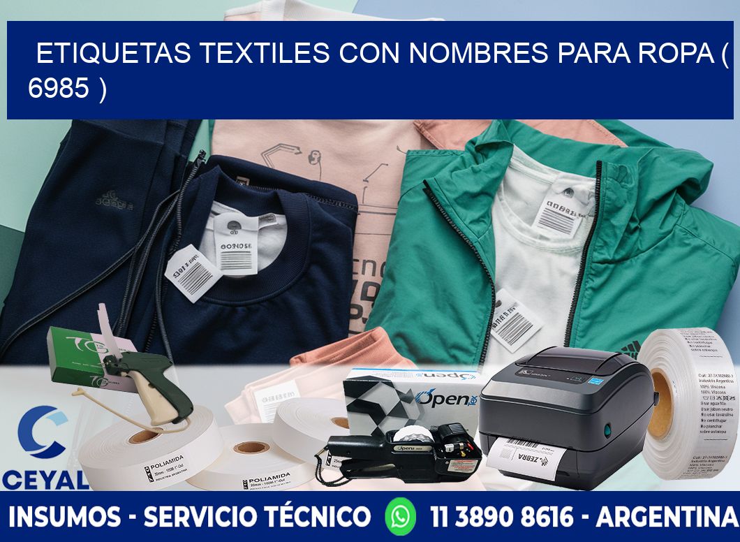ETIQUETAS TEXTILES CON NOMBRES PARA ROPA ( 6985 )