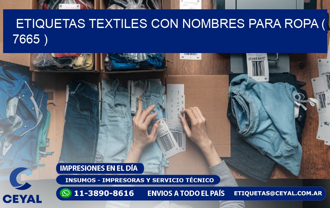 ETIQUETAS TEXTILES CON NOMBRES PARA ROPA ( 7665 )