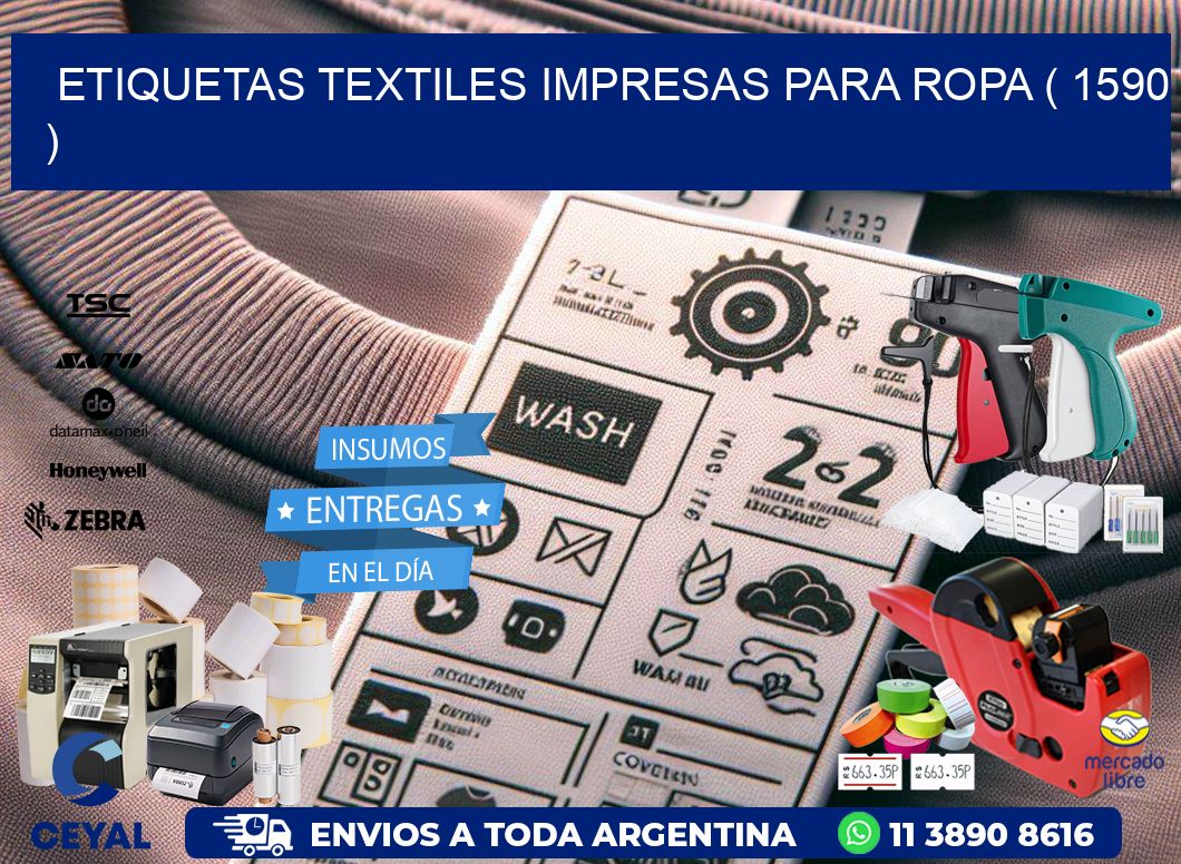 ETIQUETAS TEXTILES IMPRESAS PARA ROPA ( 1590 )