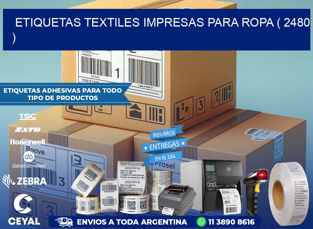 ETIQUETAS TEXTILES IMPRESAS PARA ROPA ( 2480 )