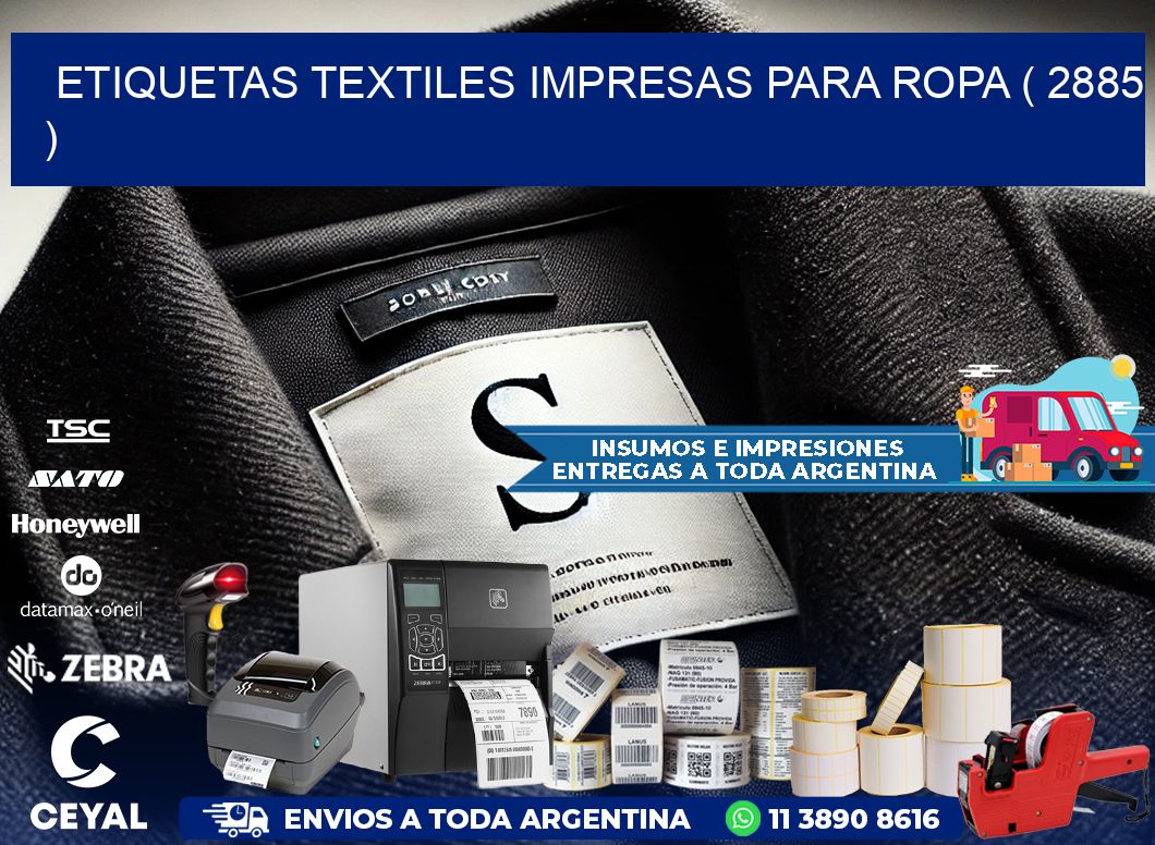 ETIQUETAS TEXTILES IMPRESAS PARA ROPA ( 2885 )