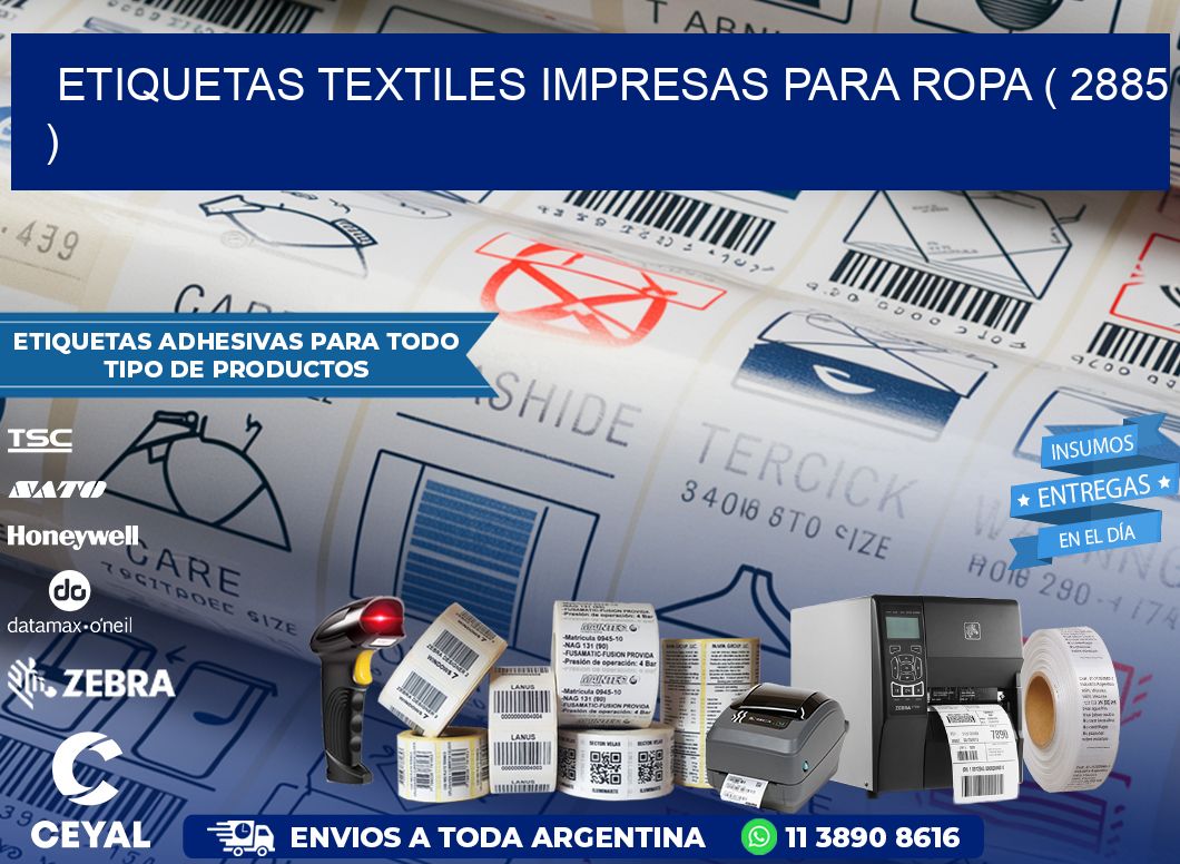 ETIQUETAS TEXTILES IMPRESAS PARA ROPA ( 2885 )