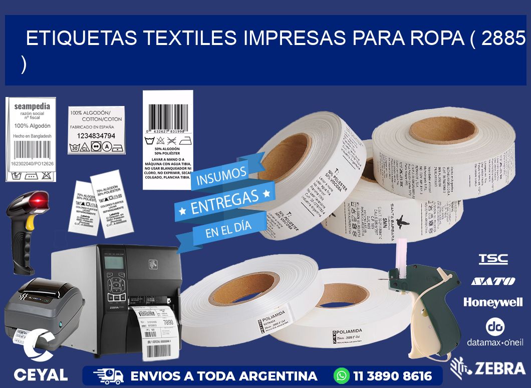 ETIQUETAS TEXTILES IMPRESAS PARA ROPA ( 2885 )