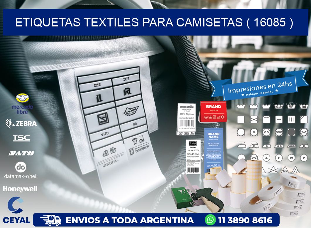 ETIQUETAS TEXTILES PARA CAMISETAS ( 16085 )