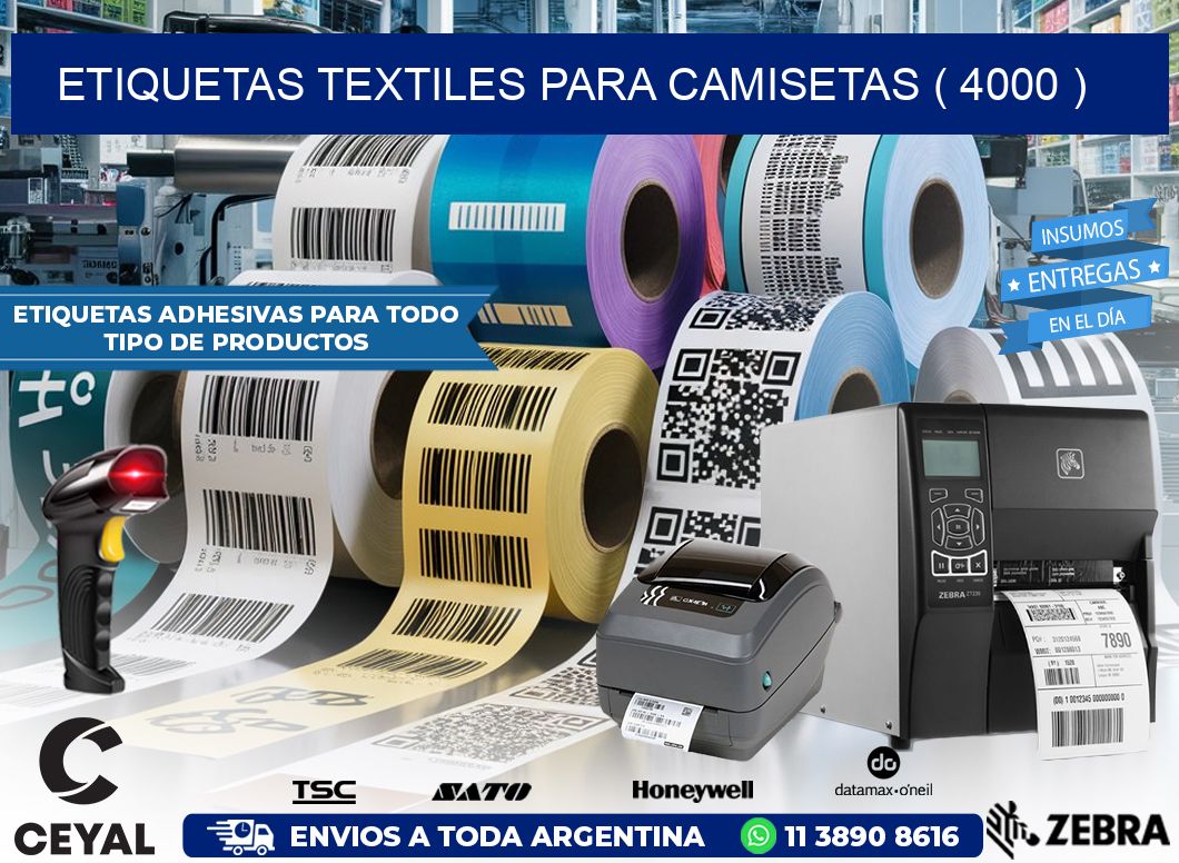 ETIQUETAS TEXTILES PARA CAMISETAS ( 4000 )