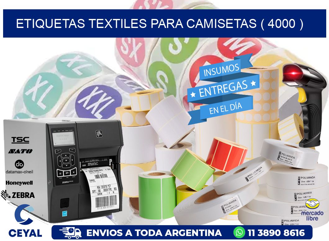 ETIQUETAS TEXTILES PARA CAMISETAS ( 4000 )
