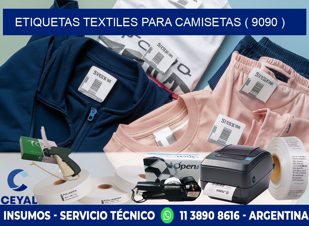 ETIQUETAS TEXTILES PARA CAMISETAS ( 9090 )