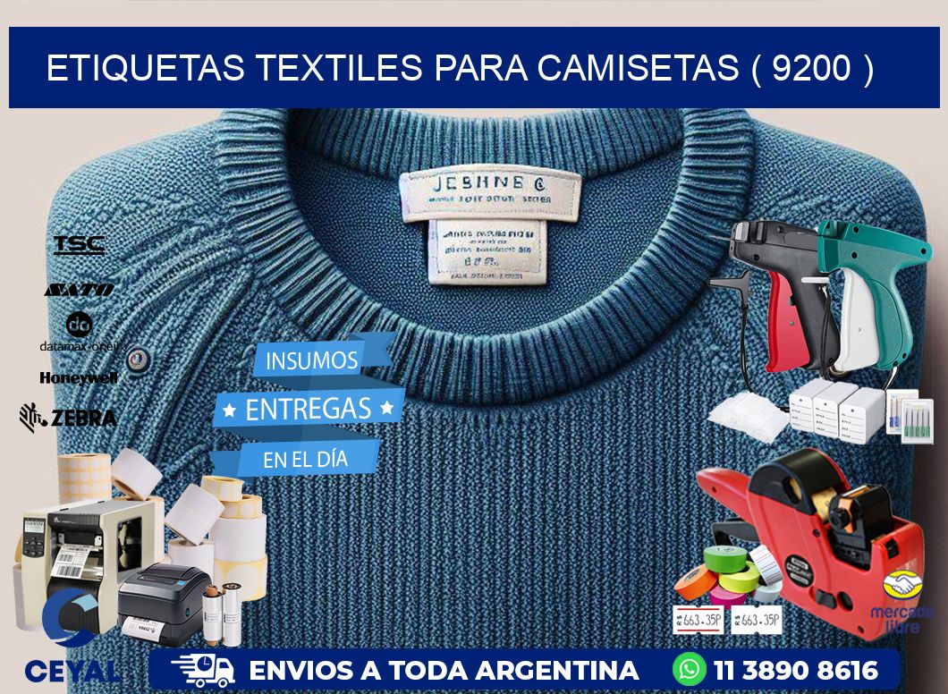 ETIQUETAS TEXTILES PARA CAMISETAS ( 9200 )