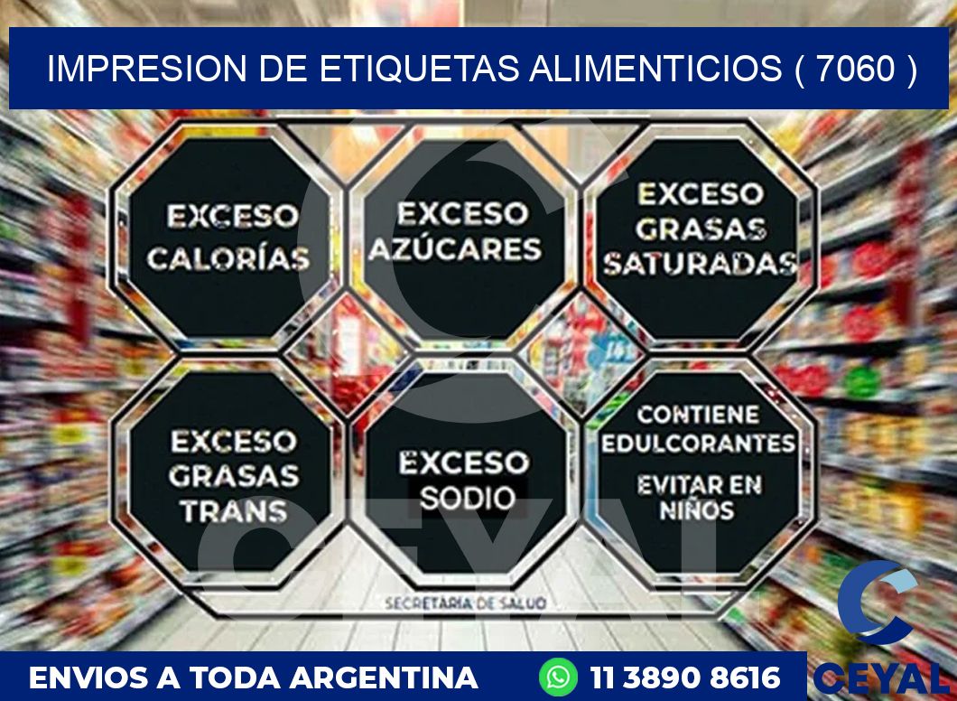 IMPRESION DE ETIQUETAS ALIMENTICIOS ( 7060 )