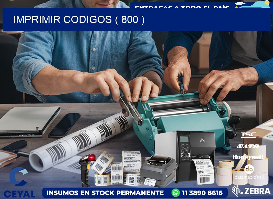 IMPRIMIR CODIGOS ( 800 )