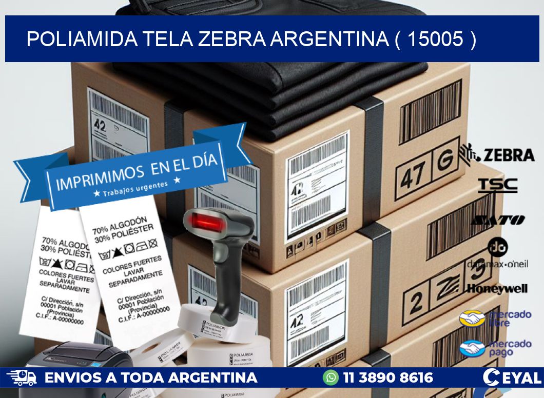 POLIAMIDA TELA ZEBRA ARGENTINA ( 15005 )