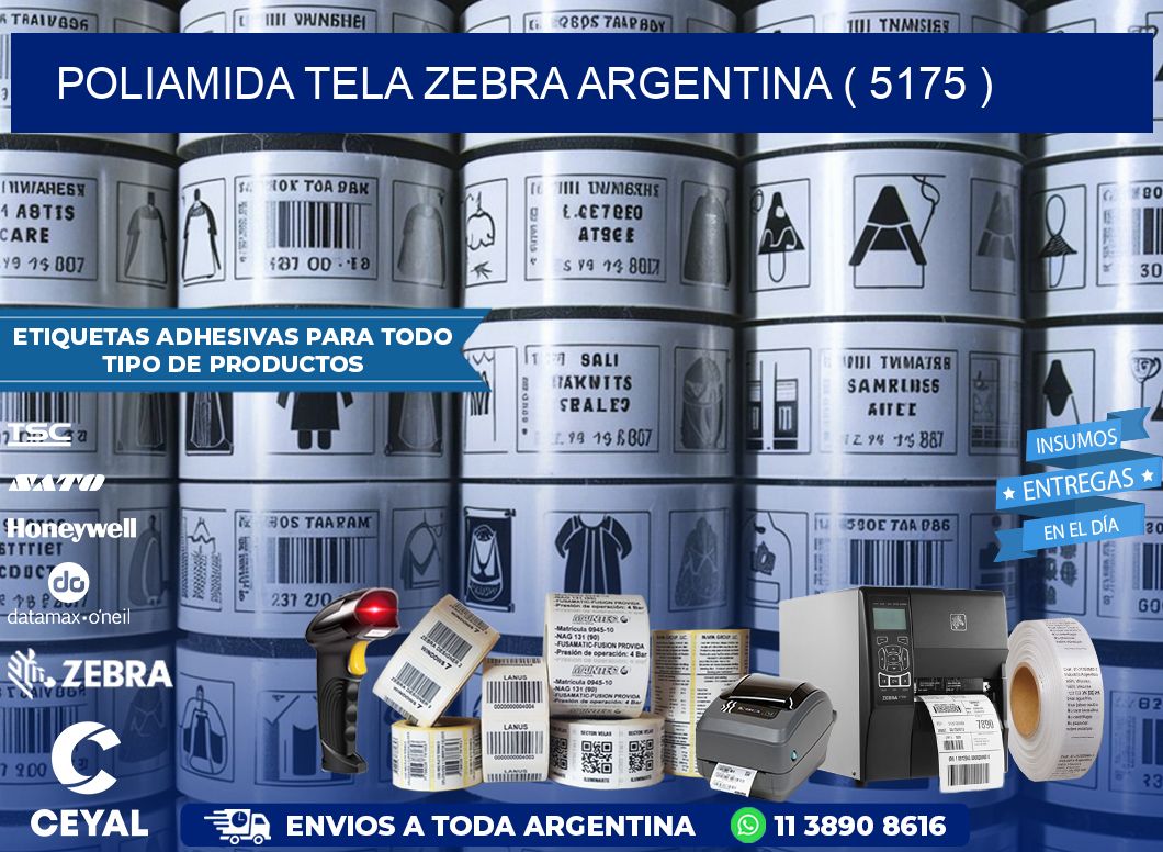 POLIAMIDA TELA ZEBRA ARGENTINA ( 5175 )