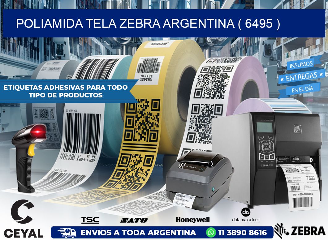 POLIAMIDA TELA ZEBRA ARGENTINA ( 6495 )