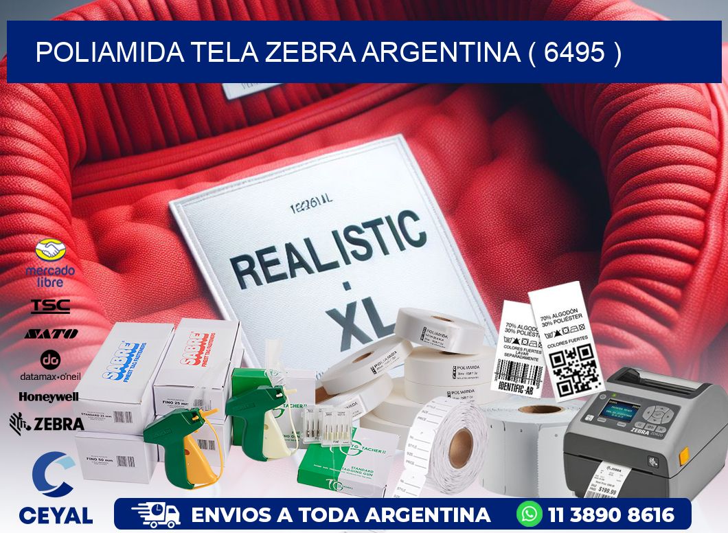 POLIAMIDA TELA ZEBRA ARGENTINA ( 6495 )