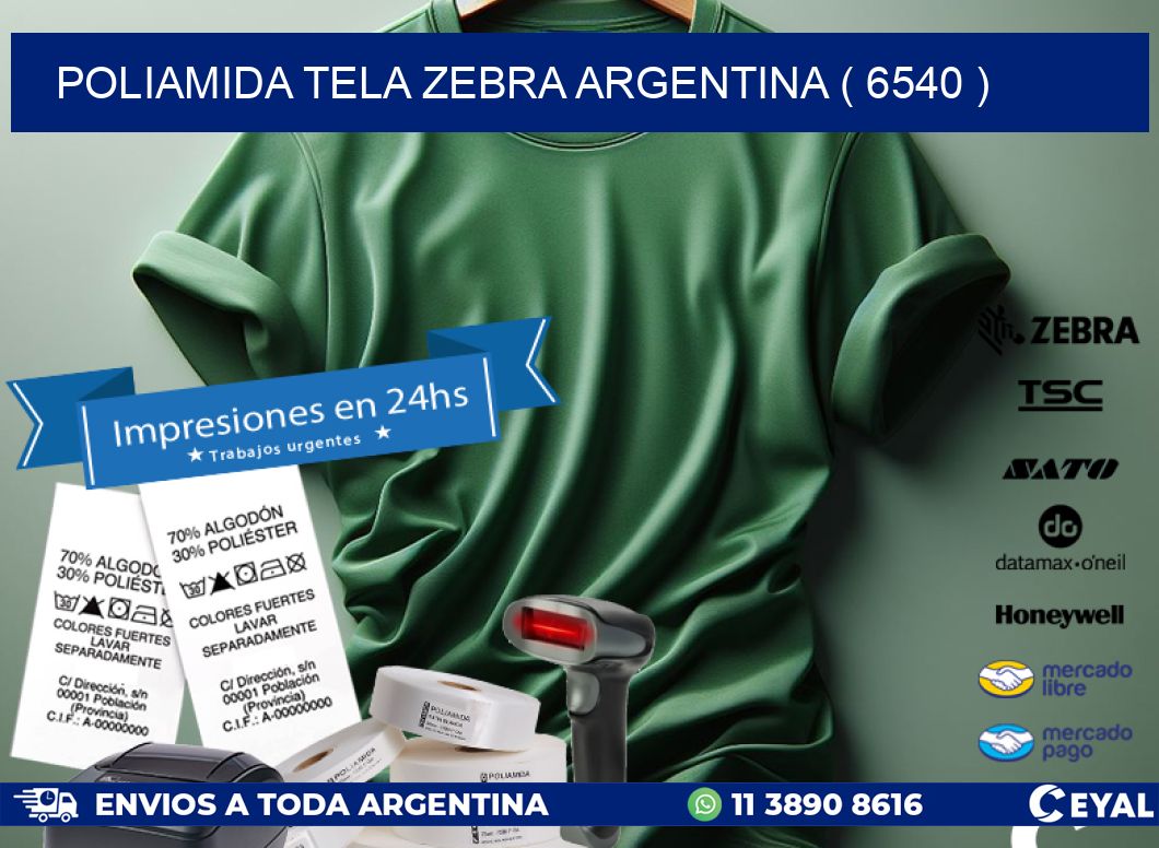 POLIAMIDA TELA ZEBRA ARGENTINA ( 6540 )