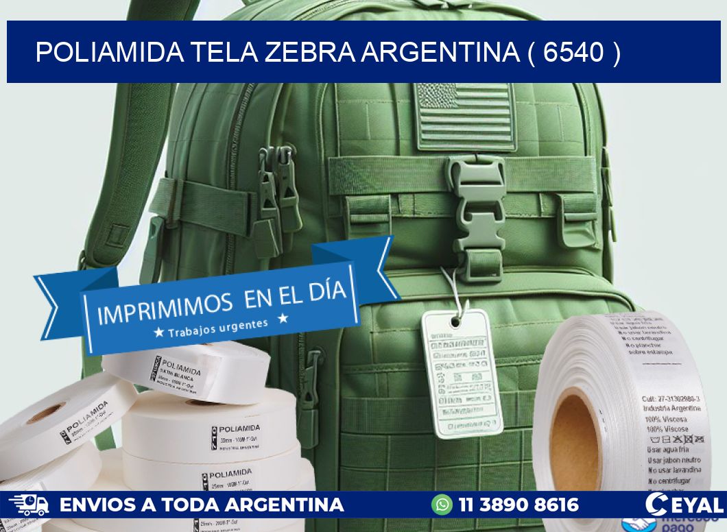POLIAMIDA TELA ZEBRA ARGENTINA ( 6540 )