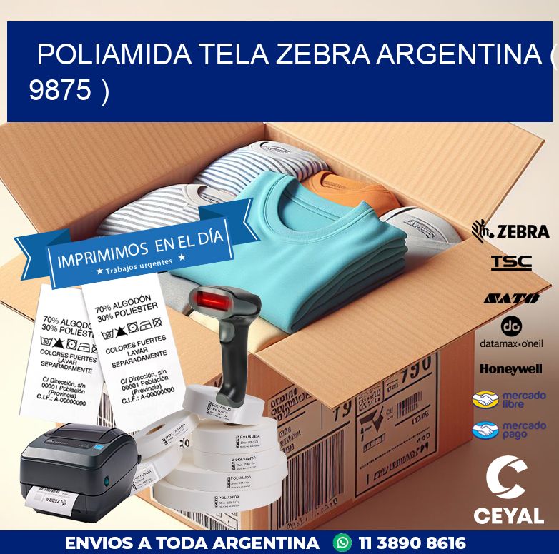 POLIAMIDA TELA ZEBRA ARGENTINA ( 9875 )