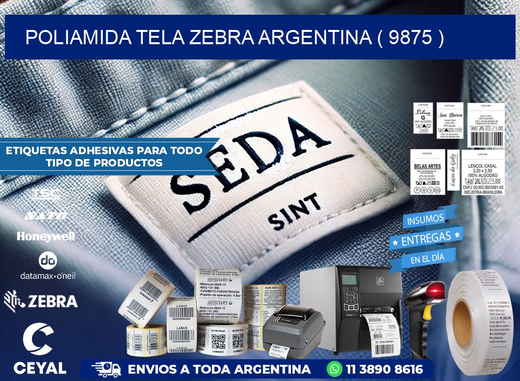 POLIAMIDA TELA ZEBRA ARGENTINA ( 9875 )