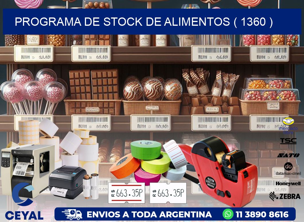 PROGRAMA DE STOCK DE ALIMENTOS ( 1360 )