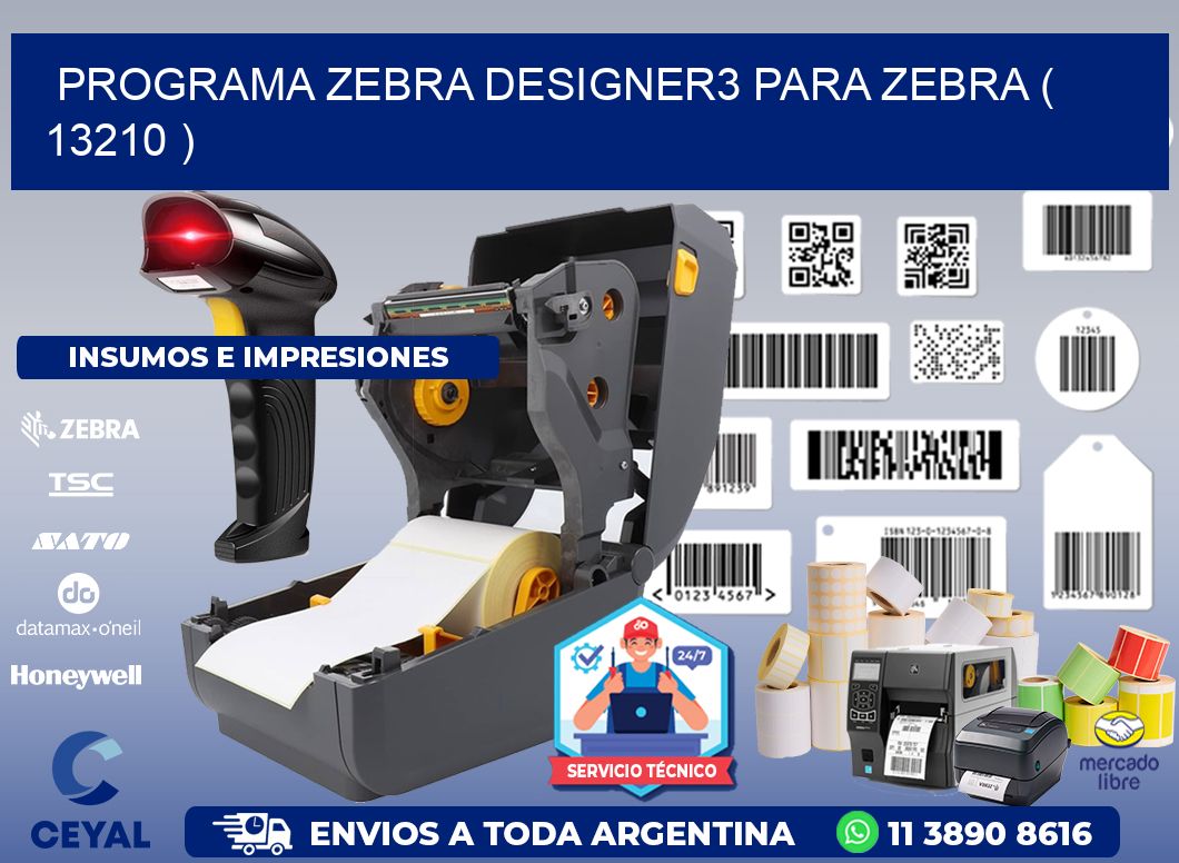 PROGRAMA ZEBRA DESIGNER3 PARA ZEBRA ( 13210 )