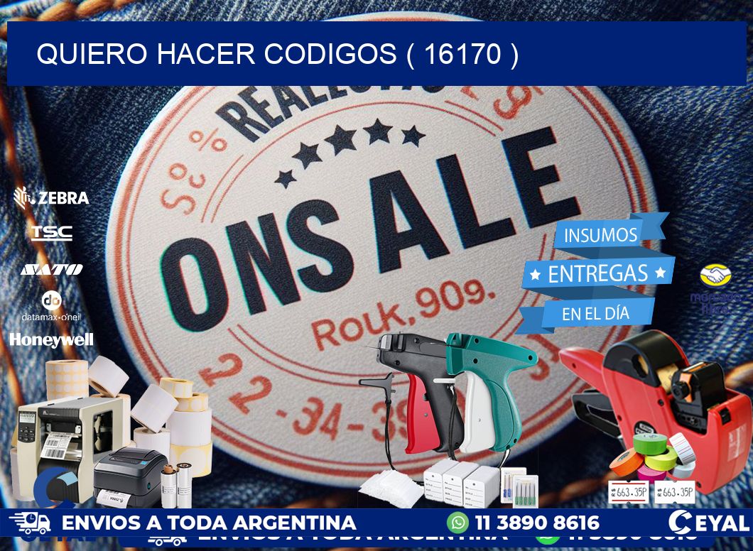 QUIERO HACER CODIGOS ( 16170 )