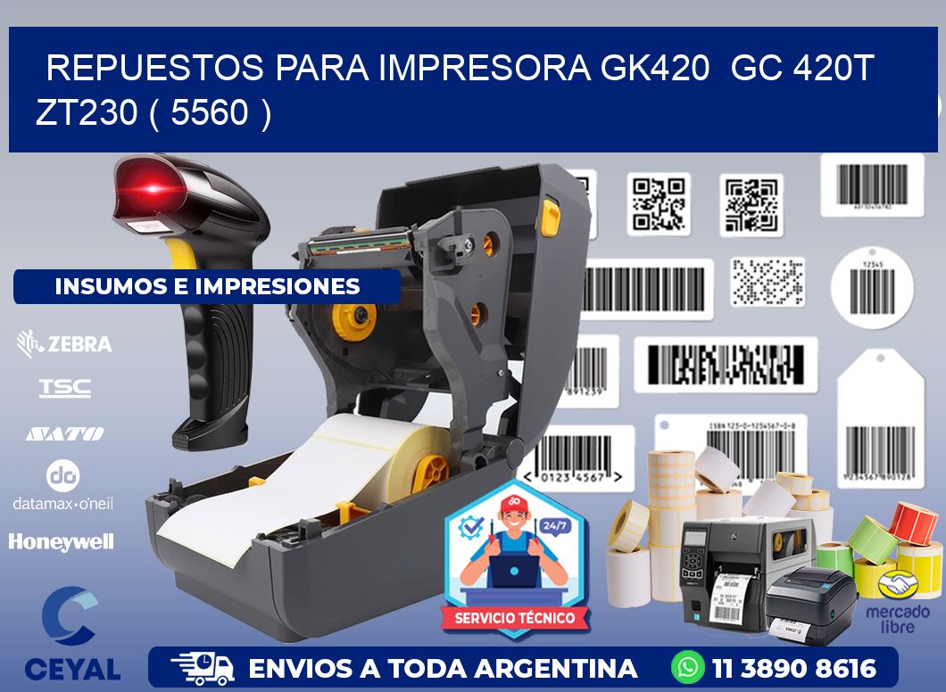 REPUESTOS PARA IMPRESORA GK420 GC 420T ZT230 ( 5560 )