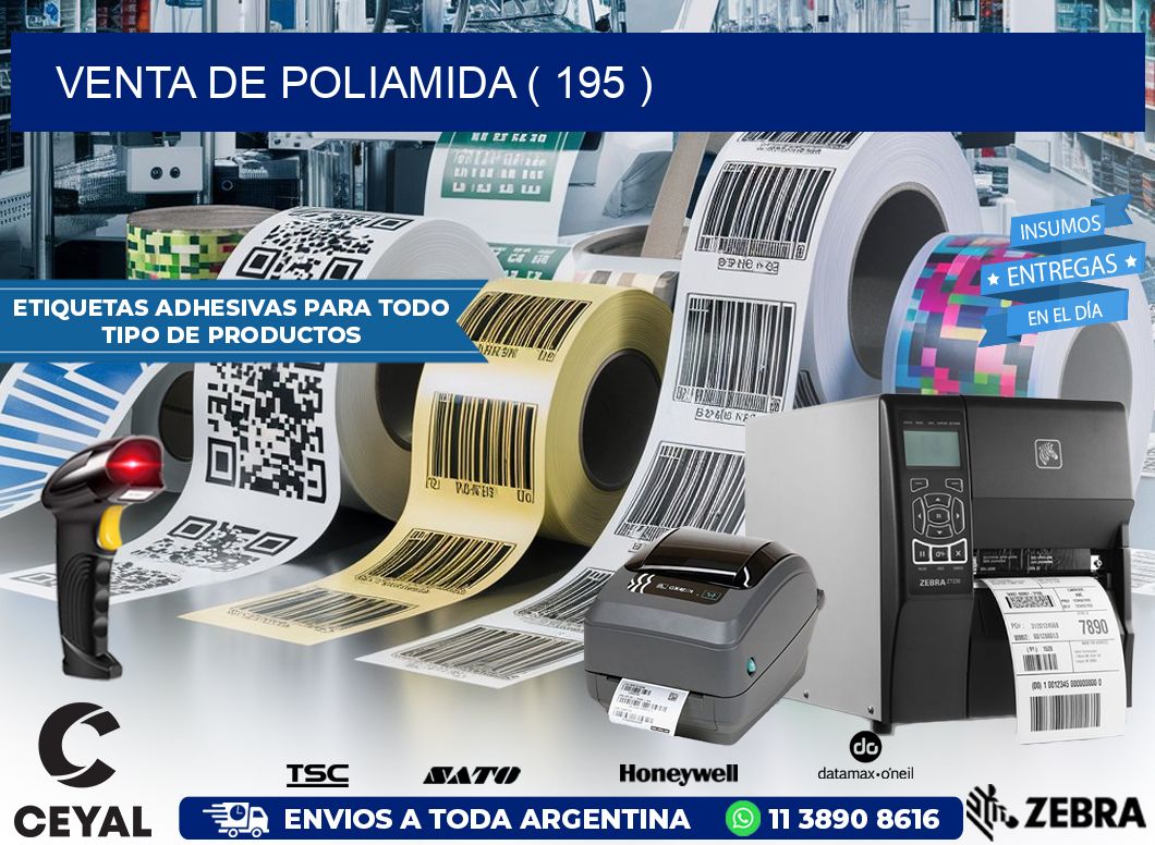 VENTA DE POLIAMIDA ( 195 )