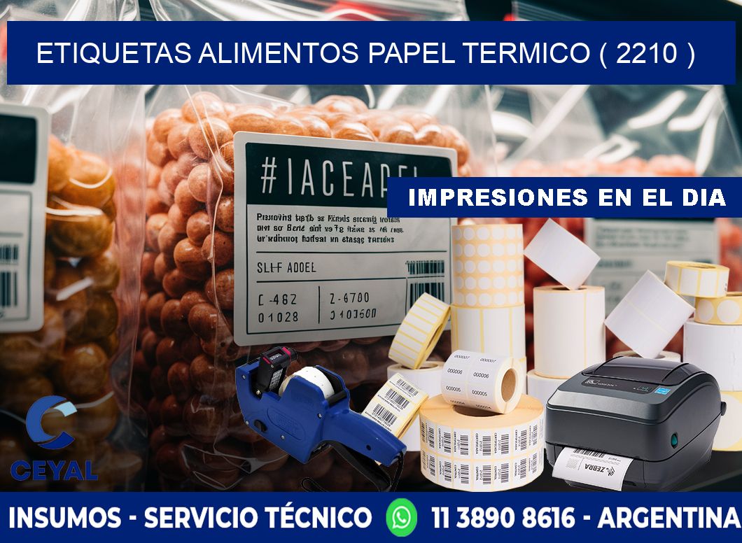 etiquetas alimentos papel termico ( 2210 )