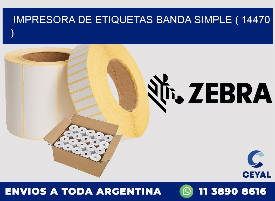 impresora de etiquetas banda simple ( 14470 )