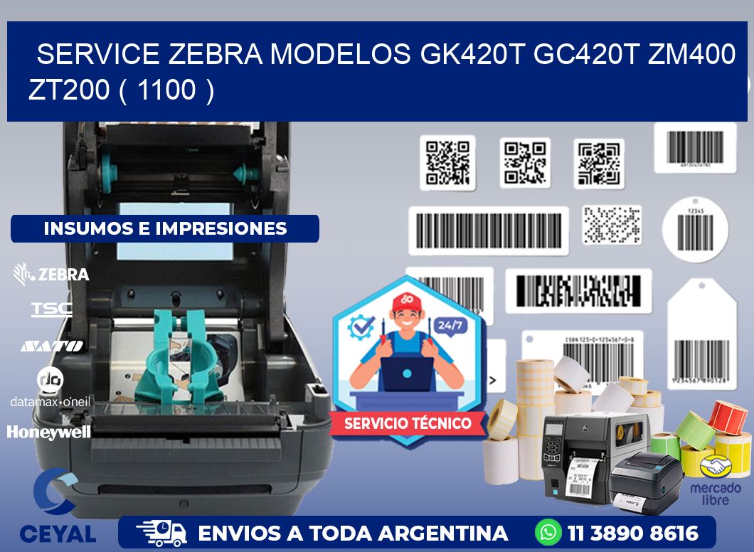 service zebra MODELOS GK420T GC420T ZM400 ZT200 ( 1100 )