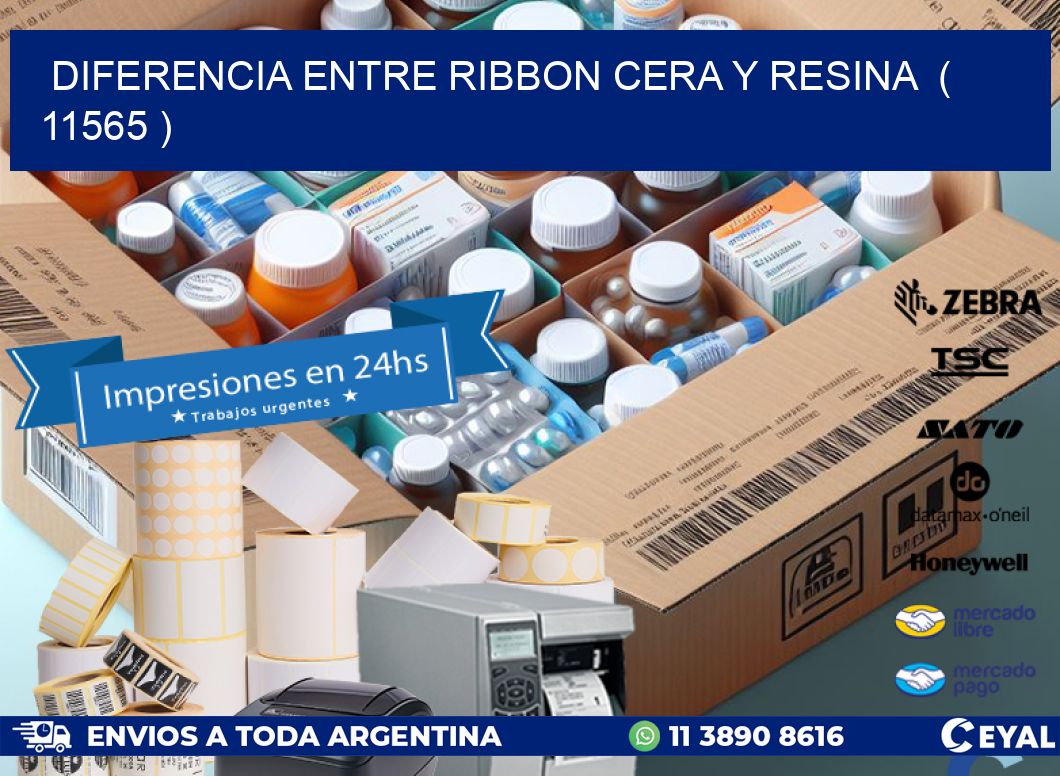 DIFERENCIA ENTRE RIBBON CERA Y RESINA  ( 11565 )