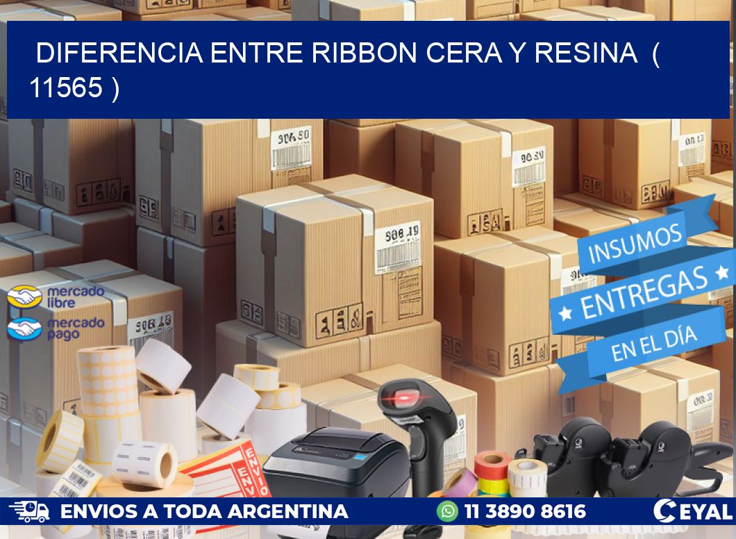 DIFERENCIA ENTRE RIBBON CERA Y RESINA  ( 11565 )