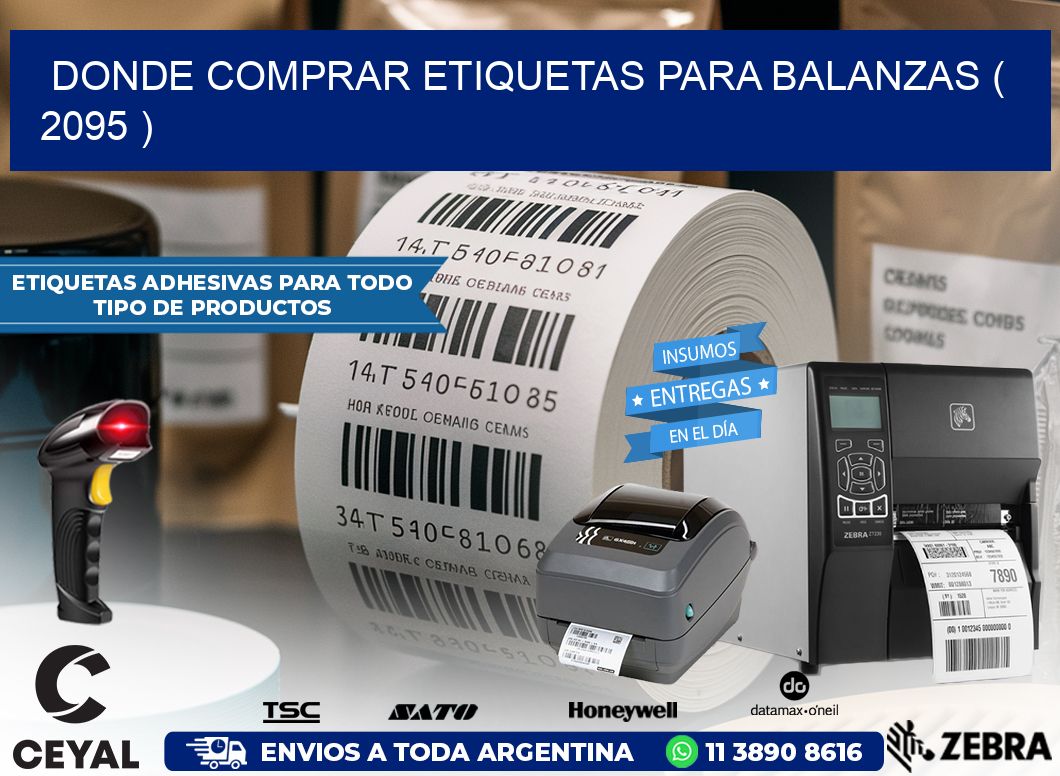 DONDE COMPRAR ETIQUETAS PARA BALANZAS ( 2095 )