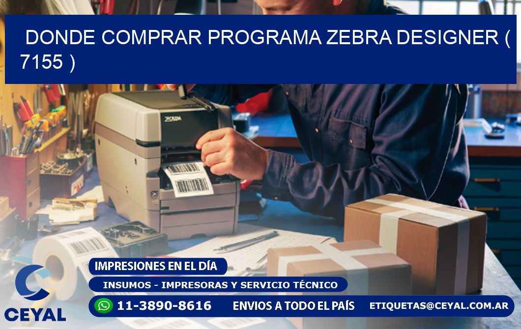 DONDE COMPRAR PROGRAMA ZEBRA DESIGNER ( 7155 )