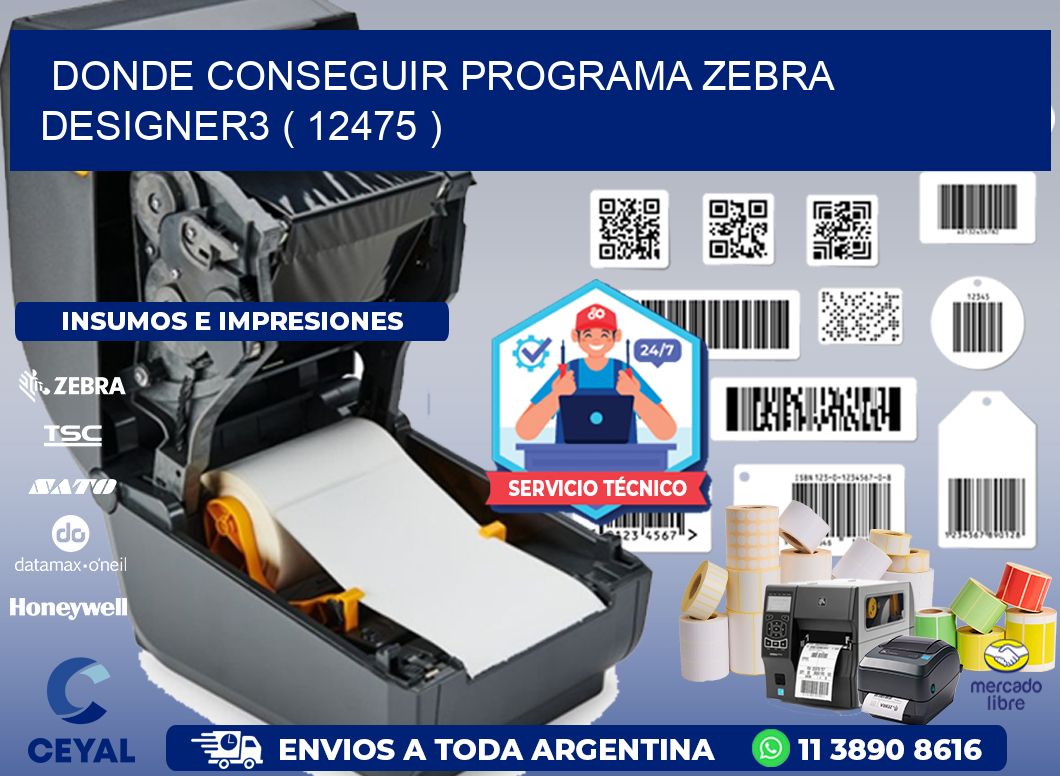 DONDE CONSEGUIR PROGRAMA ZEBRA DESIGNER3 ( 12475 )