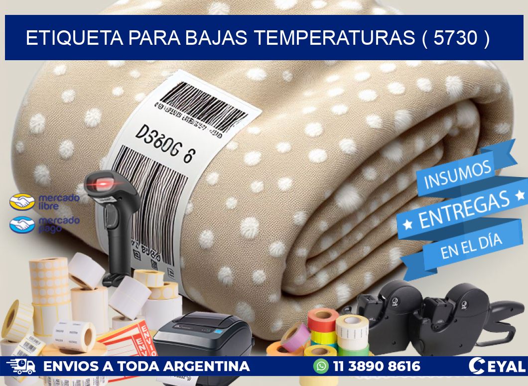 ETIQUETA PARA BAJAS TEMPERATURAS ( 5730 )