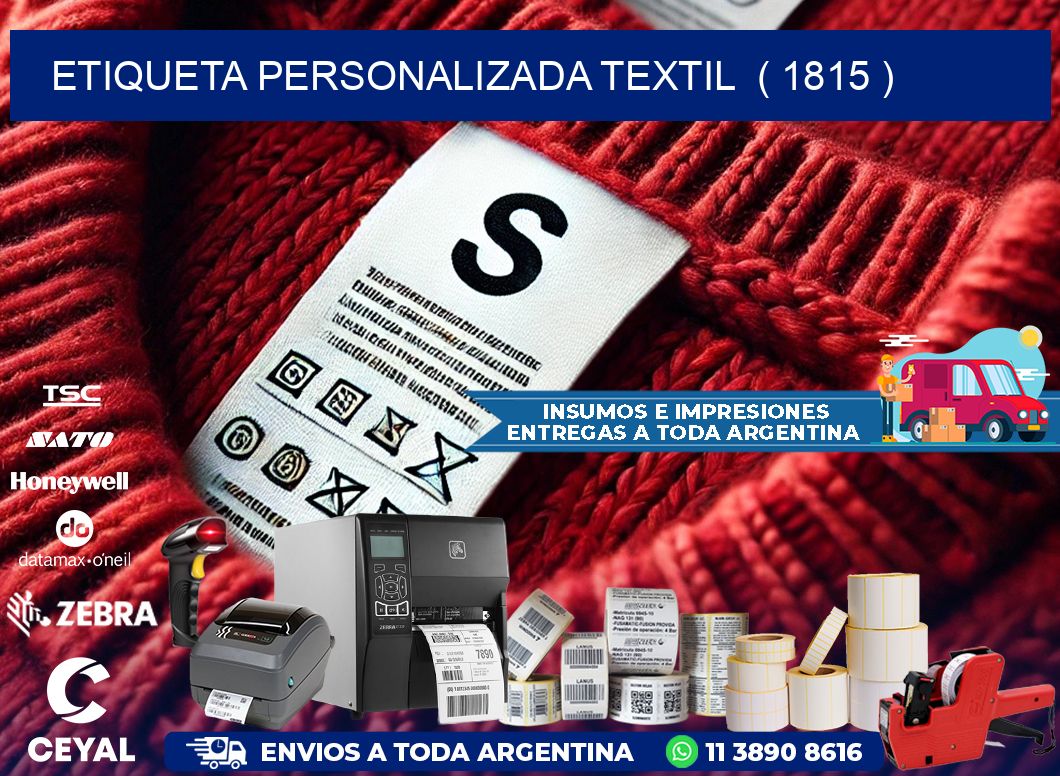 ETIQUETA PERSONALIZADA TEXTIL  ( 1815 )