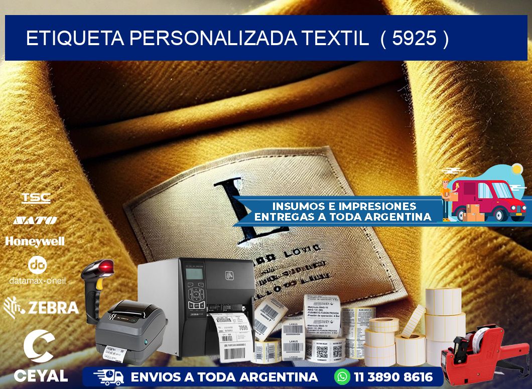 ETIQUETA PERSONALIZADA TEXTIL  ( 5925 )