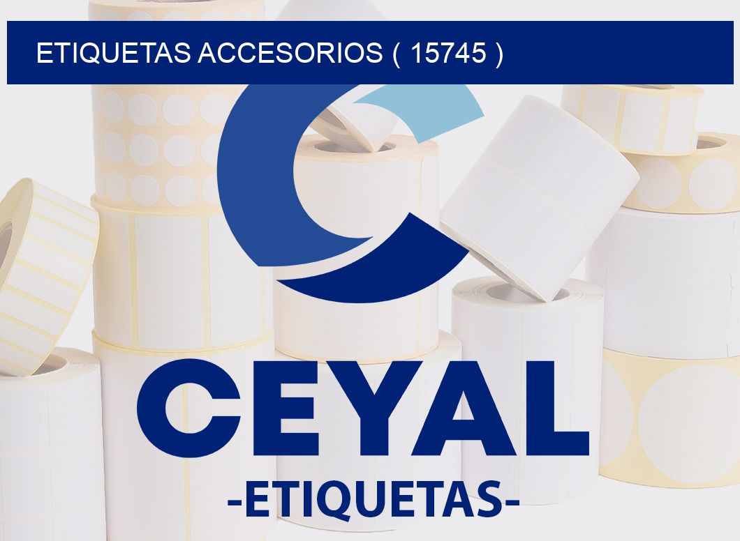 ETIQUETAS ACCESORIOS ( 15745 )