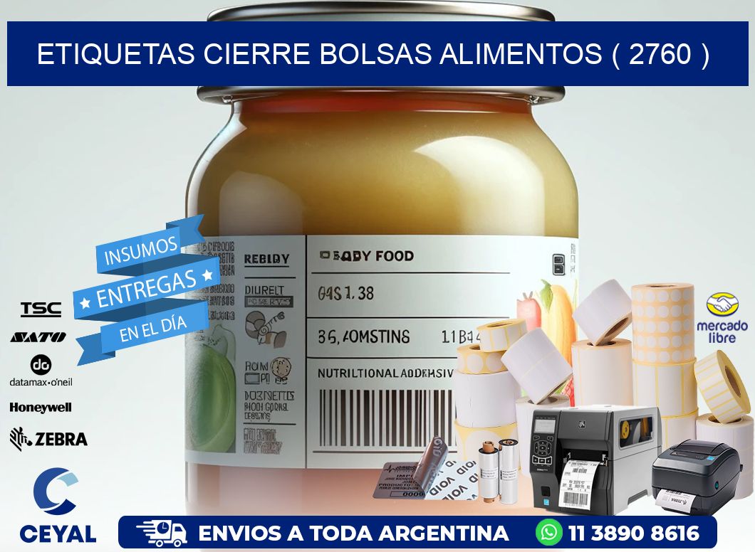 ETIQUETAS CIERRE BOLSAS ALIMENTOS ( 2760 )