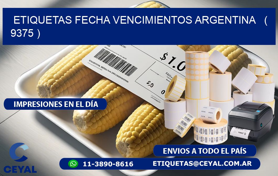 ETIQUETAS FECHA VENCIMIENTOS ARGENTINA   ( 9375 )