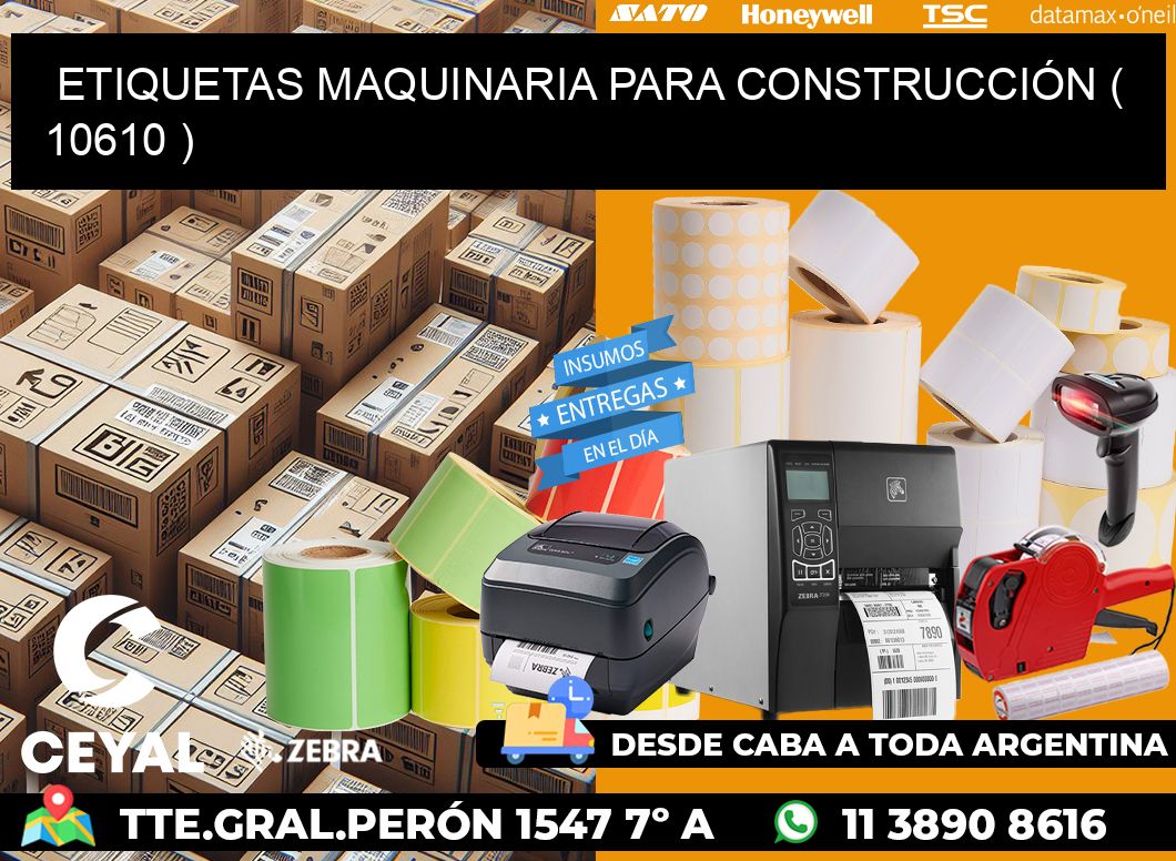 ETIQUETAS MAQUINARIA PARA CONSTRUCCIÓN ( 10610 )