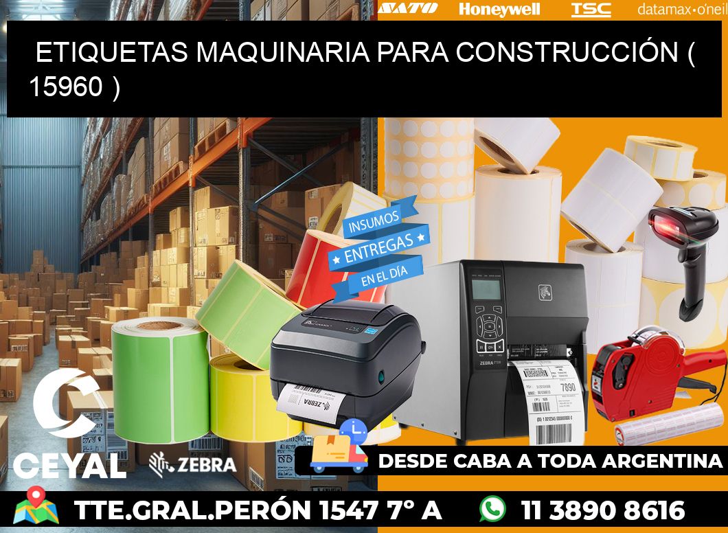 ETIQUETAS MAQUINARIA PARA CONSTRUCCIÓN ( 15960 )