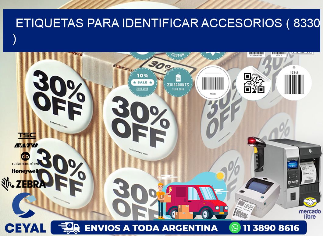 ETIQUETAS PARA IDENTIFICAR ACCESORIOS ( 8330 )