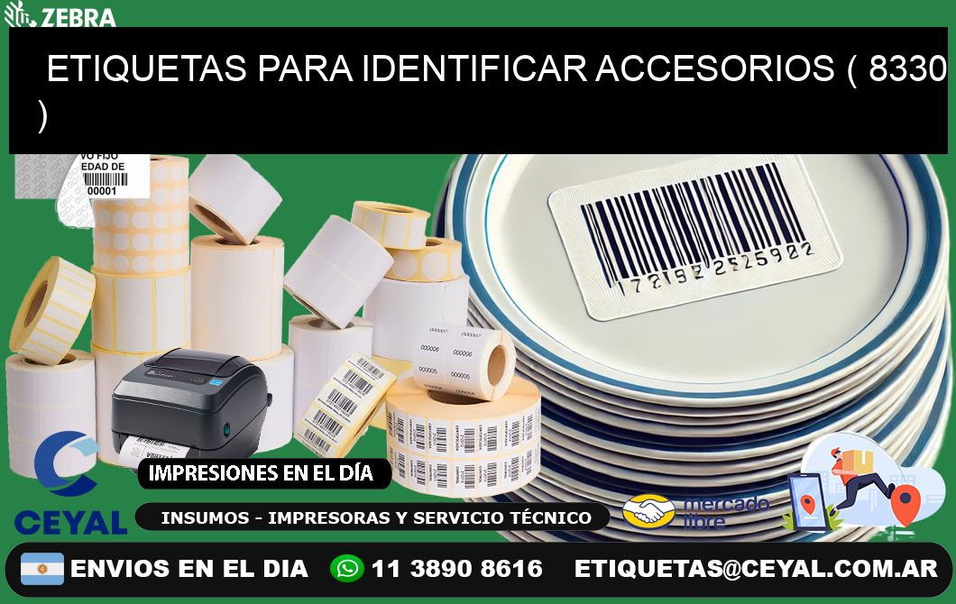ETIQUETAS PARA IDENTIFICAR ACCESORIOS ( 8330 )