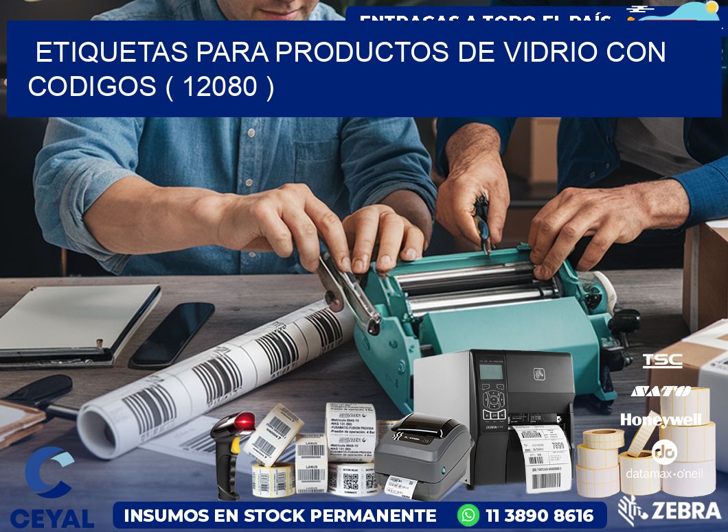 ETIQUETAS PARA PRODUCTOS DE VIDRIO CON CODIGOS ( 12080 )