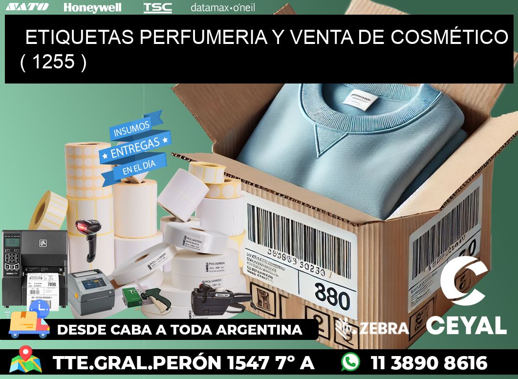 ETIQUETAS PERFUMERIA Y VENTA DE COSMÉTICO ( 1255 )