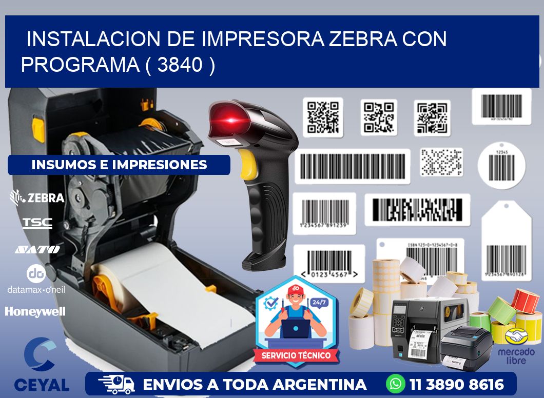 INSTALACION DE IMPRESORA ZEBRA CON PROGRAMA ( 3840 )