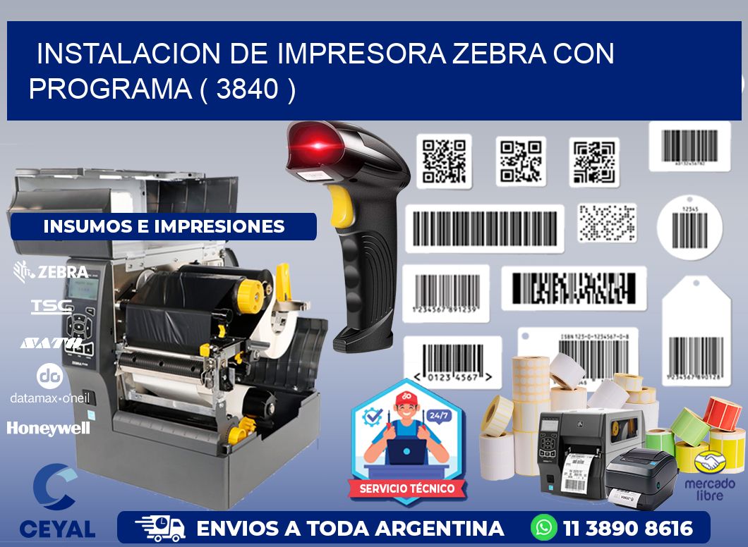 INSTALACION DE IMPRESORA ZEBRA CON PROGRAMA ( 3840 )